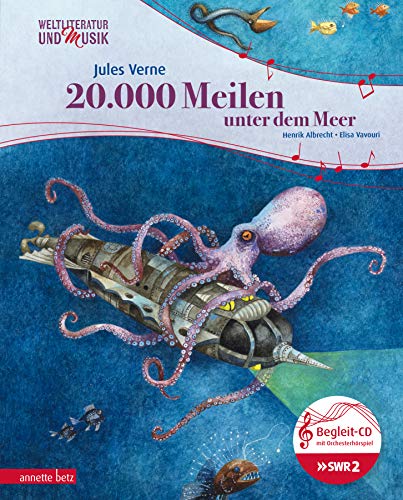 20.000 Meilen unter dem Meer (Weltliteratur und Musik mit CD): . (Weltliteratur und Musik mit CD und zum Streamen)